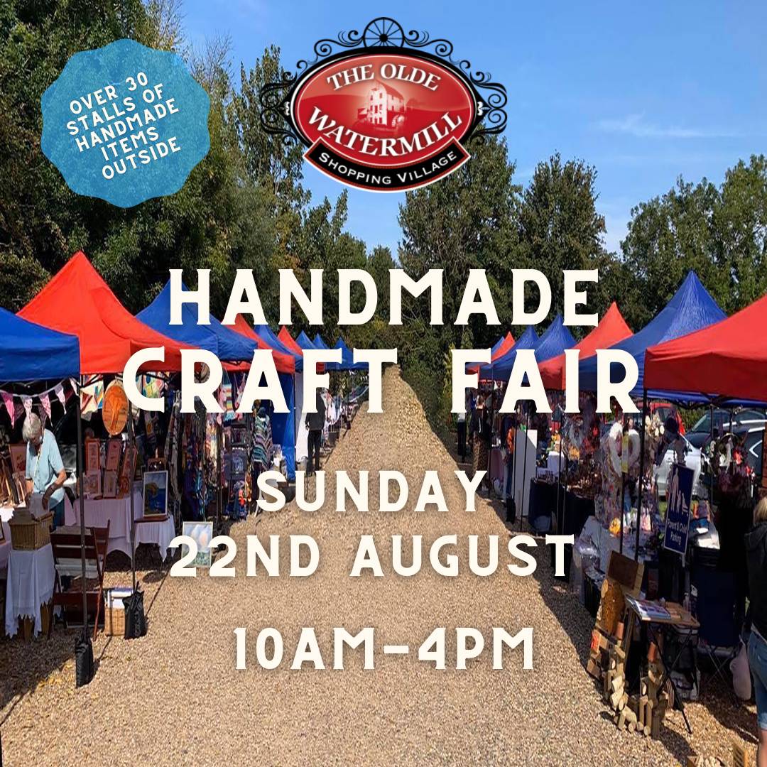 Handmade Craft Fair Olde Watermill, Barton Le Clay