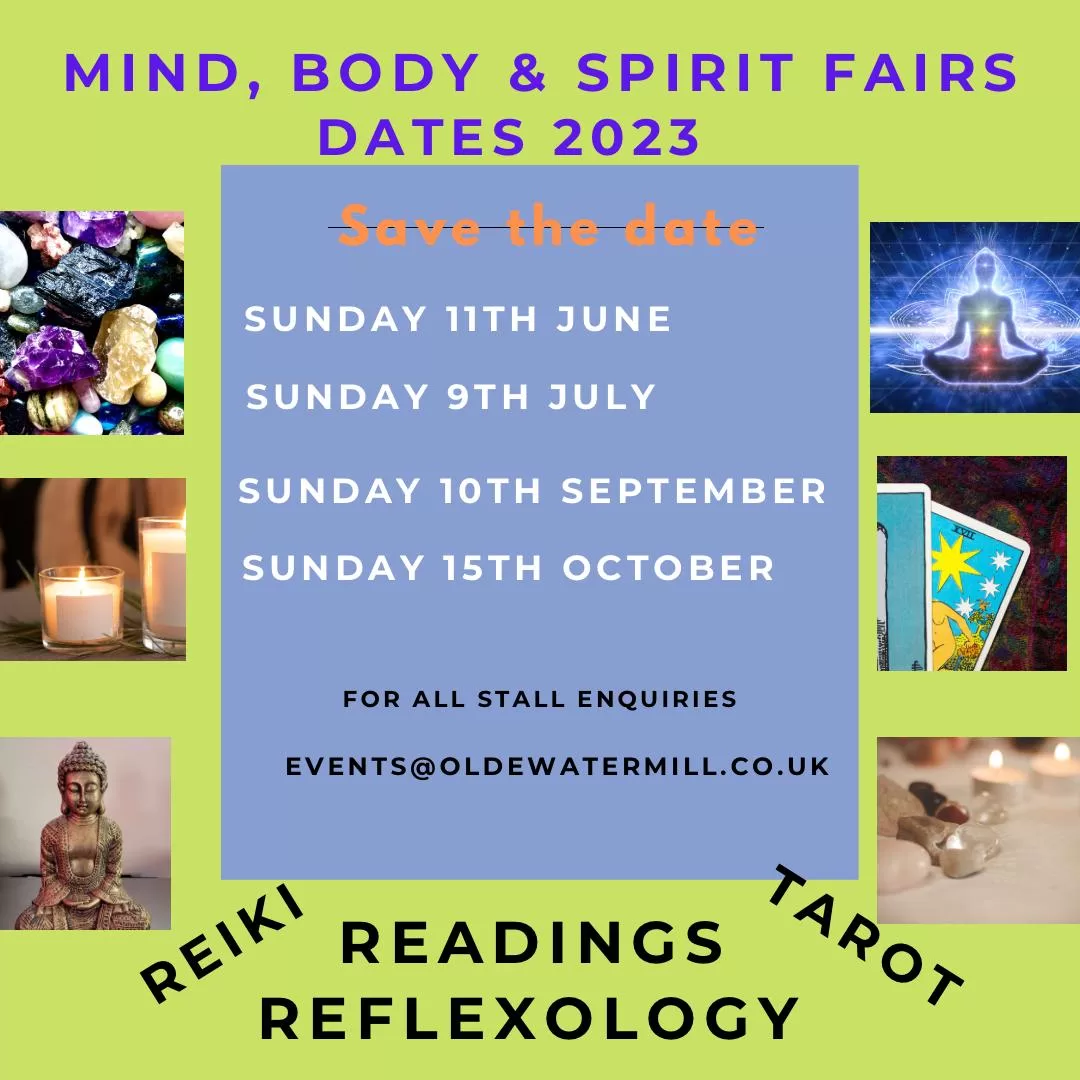 Mind, Body & Spirit Fairs - The Olde Watermill Shopping Village