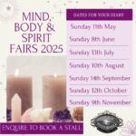 MIND BODY AND SPIRIT FAIRS 2025